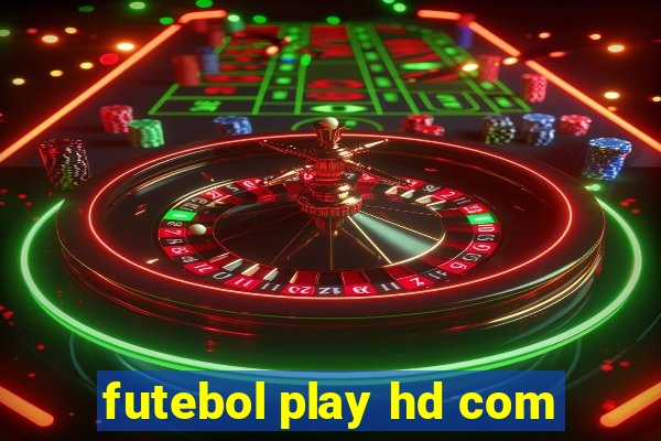 futebol play hd com